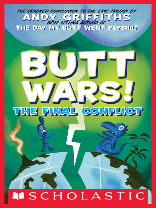 Title details for Butt Wars: The Final Conflict by Andy Griffiths - Available